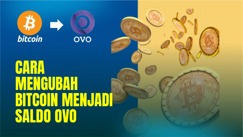 cara-mengubah-bitcoin-menjadi-saldo-ovo